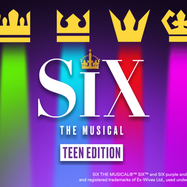 Auditions for Six: Teen Edition